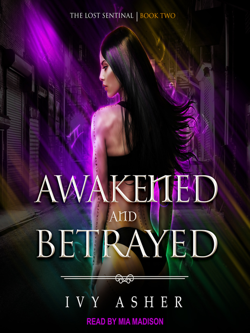 Title details for Awakened and Betrayed by Ivy Asher - Available